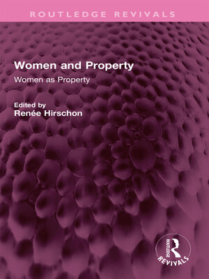 cover image of Women and Property
